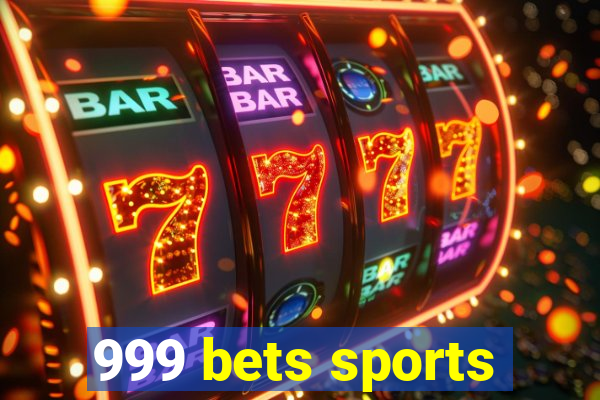 999 bets sports